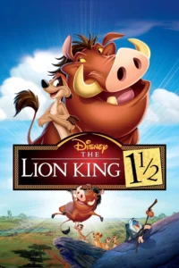 The Lion King 1½ Movie 2004 67bd1e8e139ec1740447374sVJME5R1NmTXtbdnAxYPx7Xa7kr