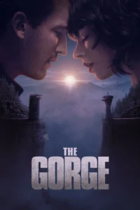 The Gorge Movie 2025 67c1410135e4417407183377iMBZzVZtG0oBug4TfqDb9ZxAOa