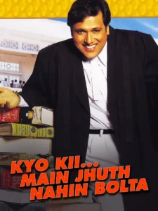 Kyo Kii... Main Jhuth Nahin Bolta Movie 2001 67cfbc3297fc51741667378mNw4wVuvtJP15JFKGtpc9VRPsQe