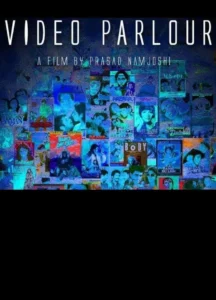 Video Parlour Movie